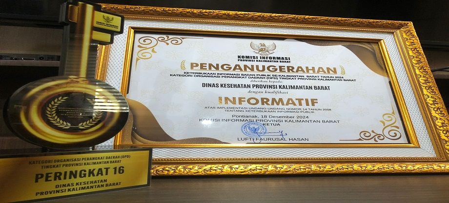 Dinkes Prov. Kalbar Raih Penghargaan Informatif Atas Keterbukaan Informasi Publik Kategori OPD Tingkat Provinsi Kalimantan Barat